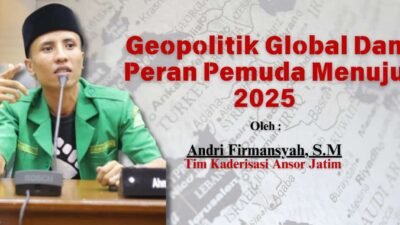 Geopolitik Global dan Peran Pemuda Menuju 2025